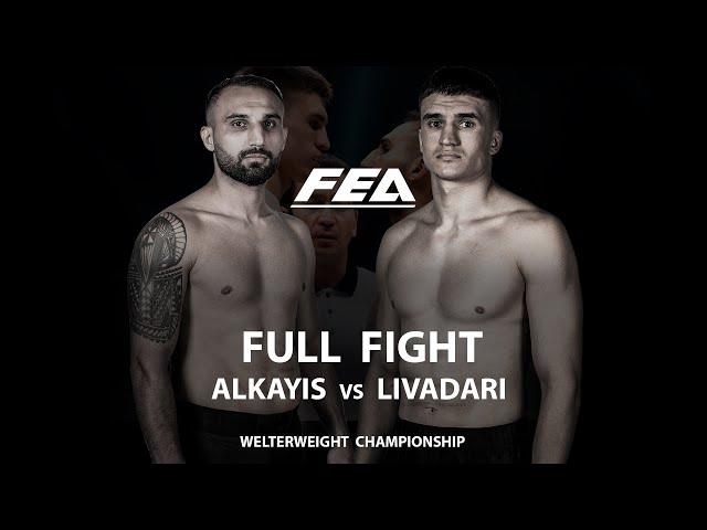 FREE FULL FIGHT | (TUR) Unal Alkayis vs Artiom Livadari (MDA).FEA LEGACY  WELTERWEIGHT CHAMPIONSHIP.