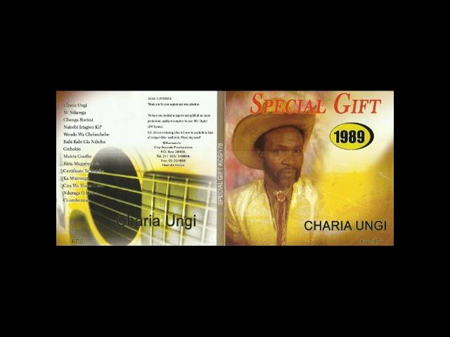 Charia Ungi- SMS [Skiza 5802082] to 811