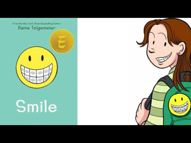 Smile- Raina Telgemeier- Whole Book Read Aloud