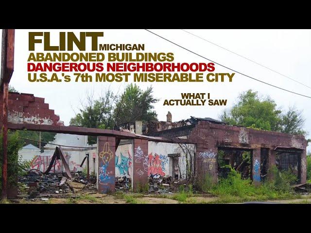 FLINT: Abandoned Buildings & Dangerous Slums Surround Downtown In Michigan's "Vehicle City"