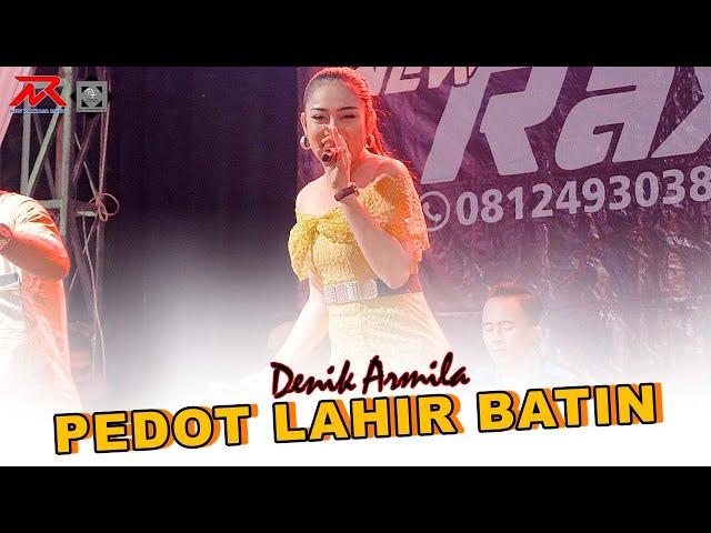 PEDOT LAHIR BATIN  - DENIK ARMILA || CKS AUDIO || LIVE SANGGAR