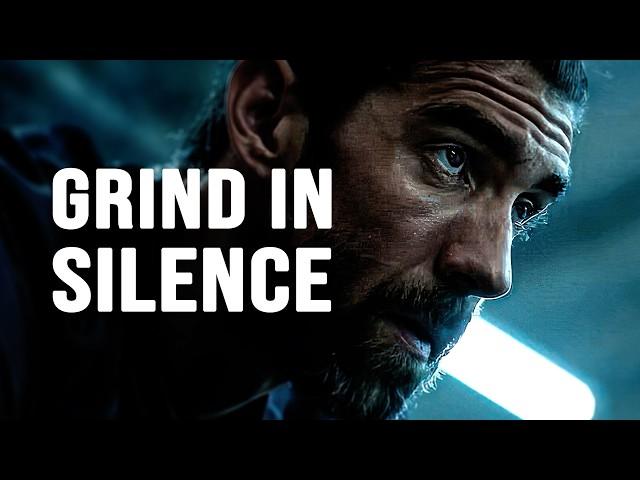 GRIND IN SILENCE - Motivational Video