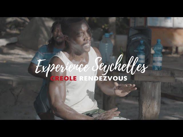 Experience Seychelles | Creole Rendezvous | The Seychelles Islands