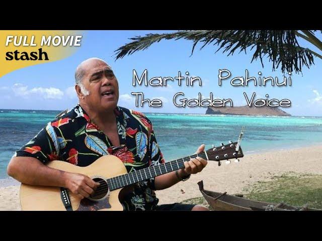 Martin Pahinui the Golden Voice | Documentary | Full Movie