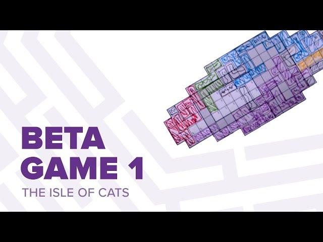 The Isle of Cats Remote Edition: Beta game 1