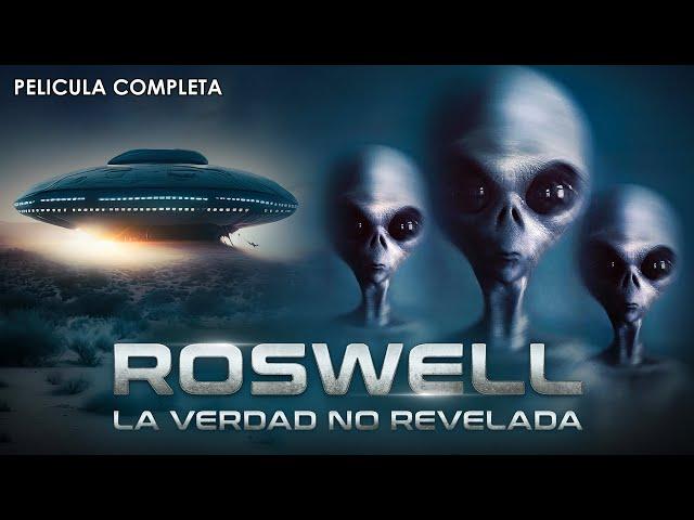 Roswell: La Verdad no Revelada | Documental Completo en Español Latino