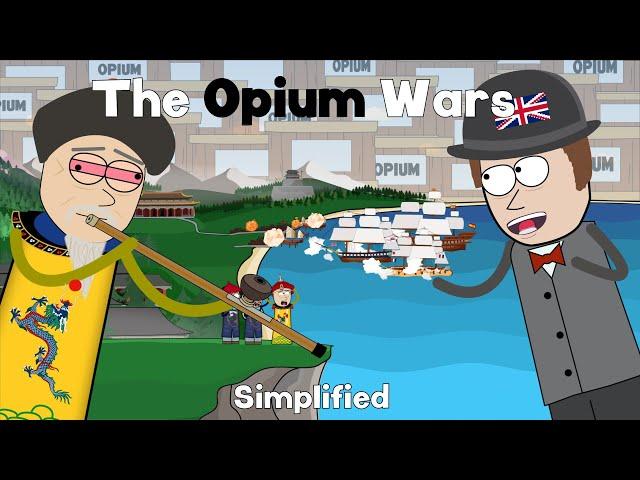 The Opium Wars - Simplified