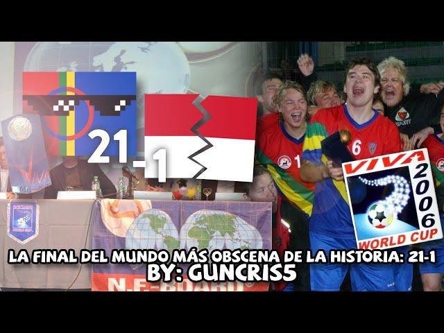 Sápmi 21-1 Mónaco, la final del mundo MÁS ABUSIVA DE TODOS LOS TIEMPOS | Mundial VIVA 2006