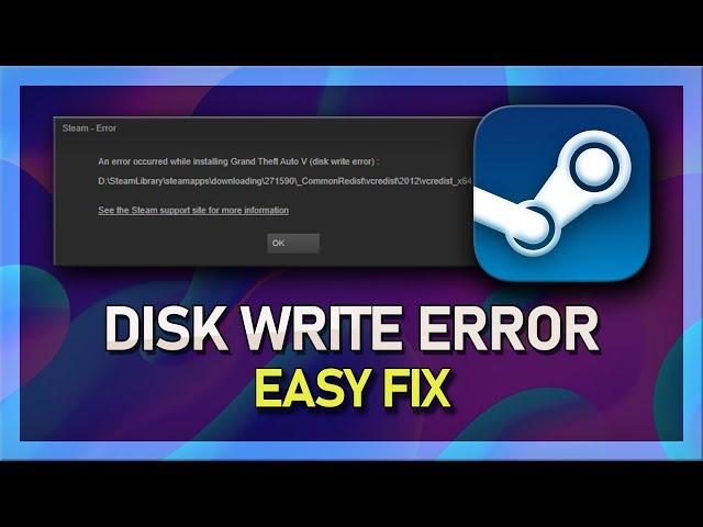 Steam - How To Fix Disk Write Error