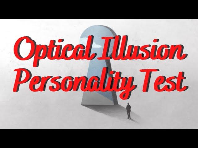 Optical Illusion Personality Test 1