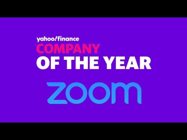 Zoom: A look at Yahoo Finance's 2020 Company of the Year