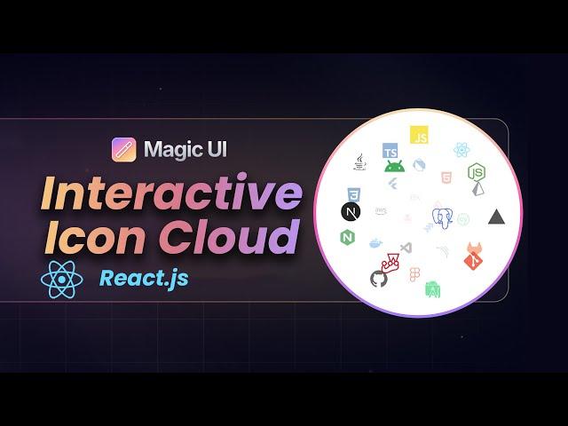 MagicUI Interactive Icon Cloud in React.js – Create Stunning Animations!