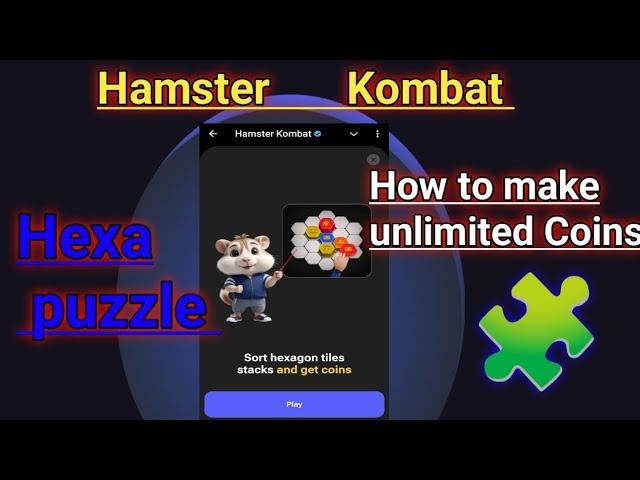 How to play Hamster New Hexa puzzle /How to make unlimited Coins Hamster Kombat/ Today New Mini Game