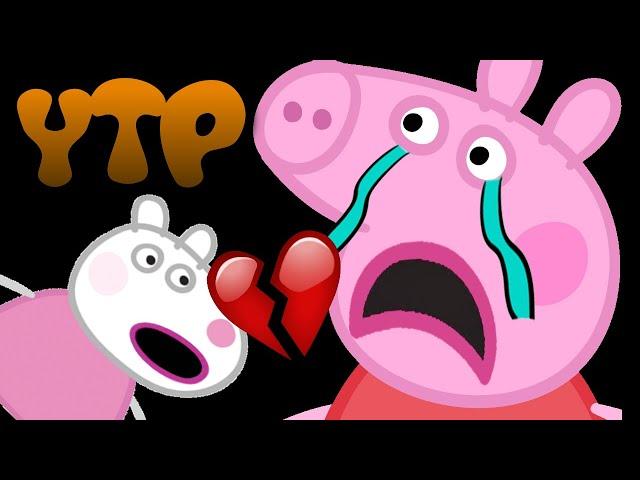 YTP - Peppa Breaks Up