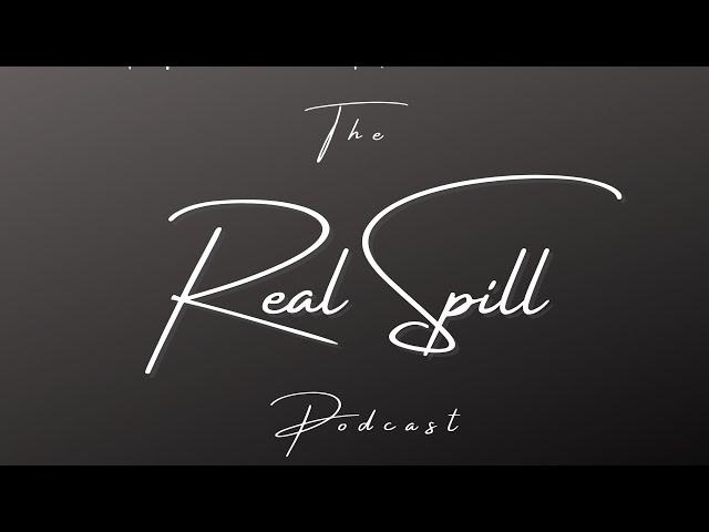 The Real Spill Szn 1 Ep 1 “Meet The Burroughs”