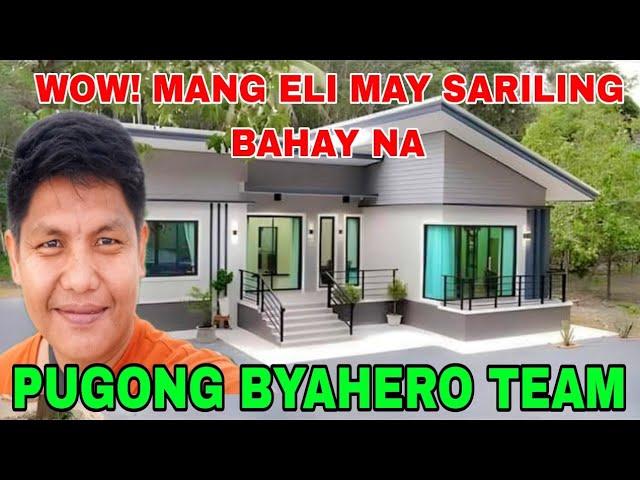 MANG ELI MAY BAGONG BAHAY PALA NA PINAPAGAWANG SARILI. (GOODVIBES)