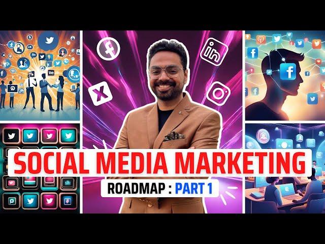 Social Media Marketing Roadmap | The Most PRACTICAL Guide For Social Media Jobs & Careers | Part 1