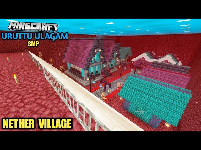 Minecraft Gameplay | Uruttu Ulagam Smp | Nether Village In Tamil | Jinesh Gaming | Part-20