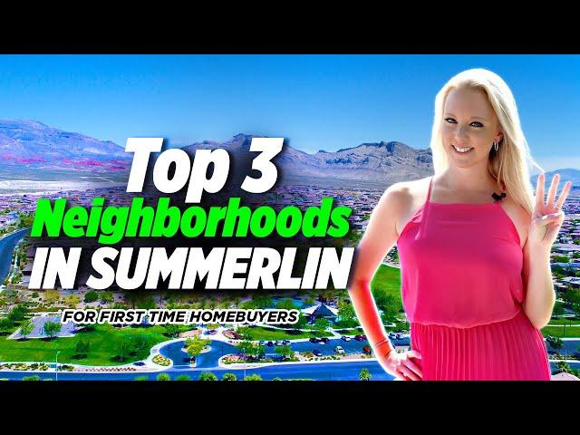 Top 3 Summerlin Neighborhoods for First Time Homebuyers