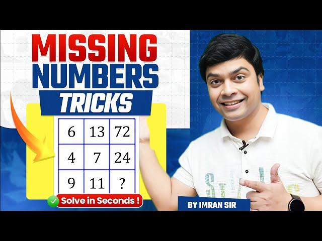 Missing Numbers Tricks | Reasoning Tricks | Maths Tricks | imran sir maths