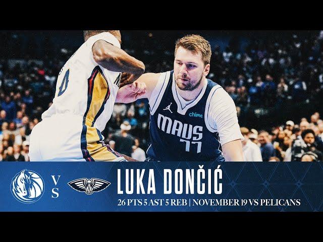 Luka Dončić (26 Points) Highlights vs. Pelicans | November 19, 2024