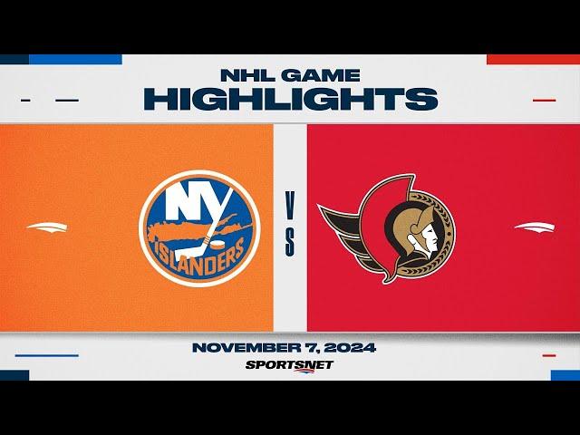 NHL Highlights | Islanders vs. Senators - November 7, 2024