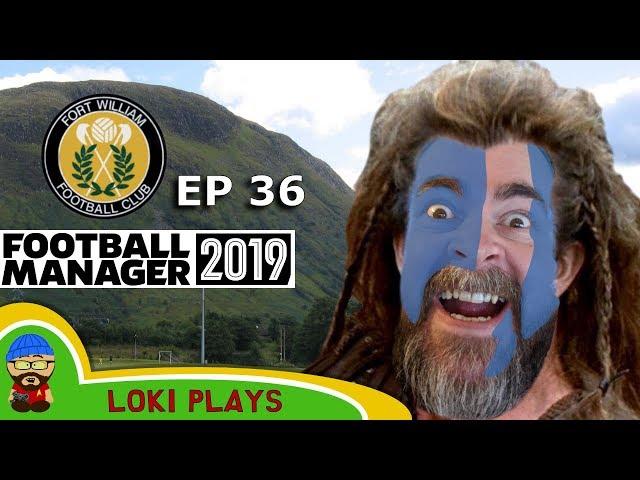 FM19 Fort William FC - The Challenge EP36 - League 2 - Football Manager 2019