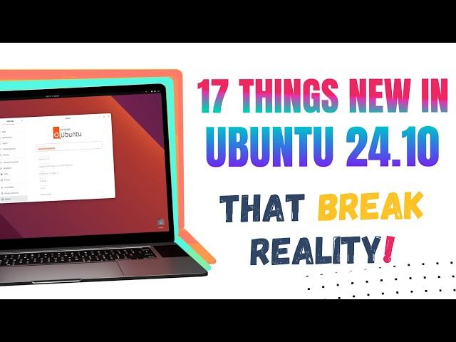 Ubuntu 24.10 is Here & It's Packed with Surprises! NEW Security Centre.