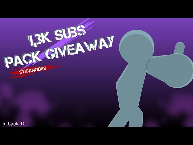 1,3k subs pack + project giveaway | sticknodes pack