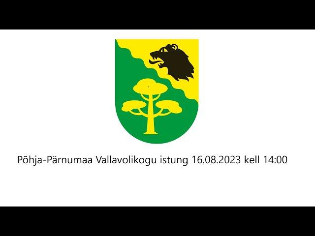 Põhja-Pärnumaa Vallavolikogu istung 16.08.2023 kell 14:00