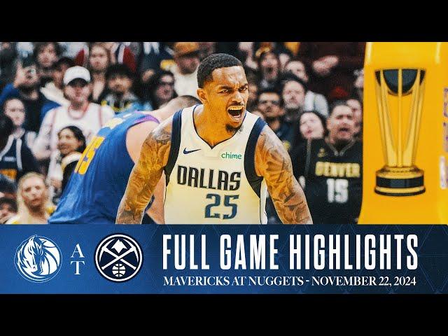 Dallas Mavericks Highlights vs. Denver Nuggets | November 22, 2024