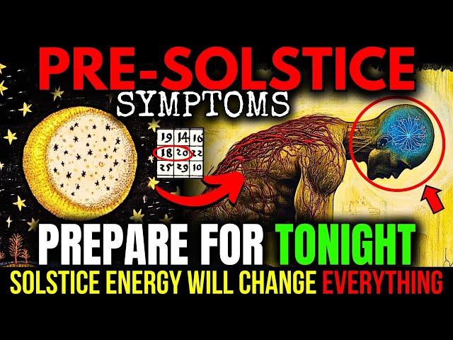 This MUST Reach You BEFORE Tomorrow! 9 SYMPTOMS You’ll FELL Before the SOLSTICE! 19-20 June 2025