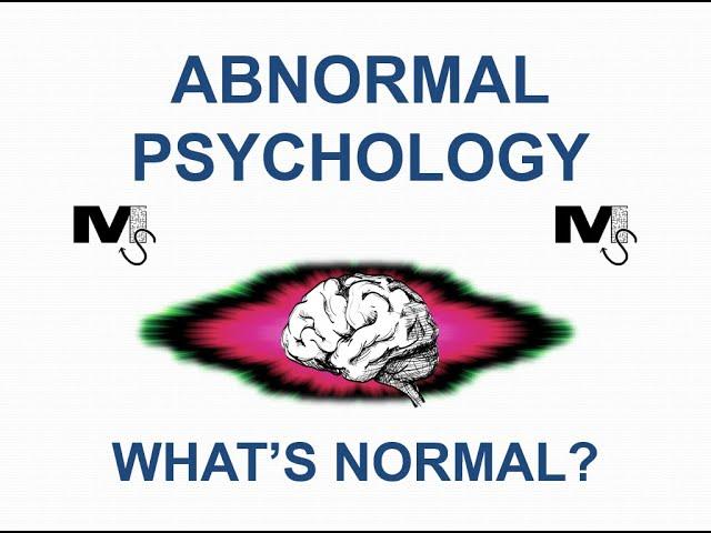 Understanding Abnormal Psychology - The Simplest Explanation Ever