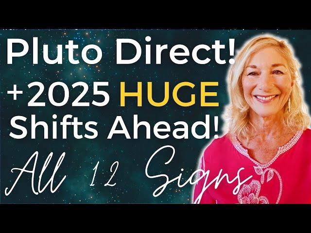 Pluto Direct! ️  Plus RARE 2025 Life-Changing Astrology!  All Signs 