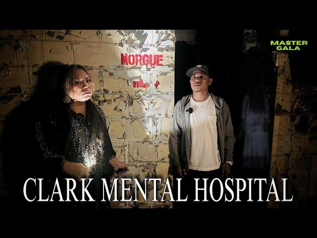 JAY COSTURA AND MASTER GALA : CLARK MENTAL HOSPITAL (HAUNTED)