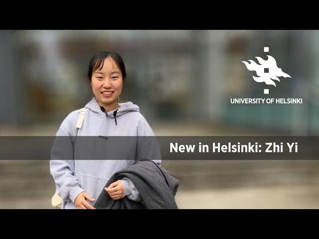 New in Helsinki - Zhi Yi | University of Helsinki