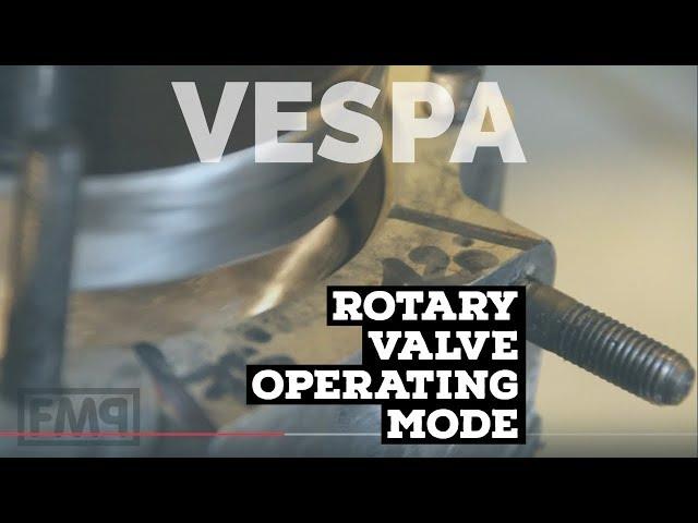 vespa ROTARY VALVE operating mode | how it WORKs | FMP-Solid PASSion |