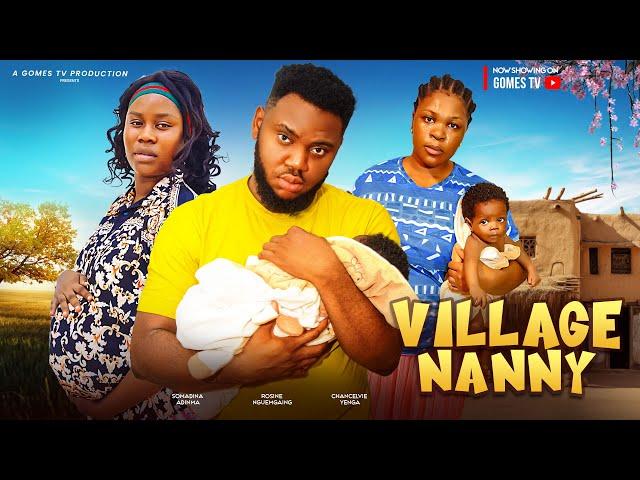 VILLAGE NANNY(FULL MOVIE)SOMADINA ADINMA,CHANCELVIE YENGA ROSINE NGUEMGAING,GRACE LUZOLO,MIPEN DAVID