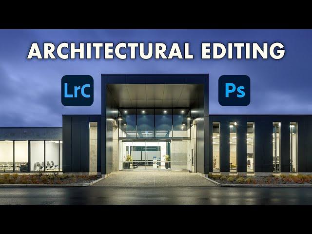 The KEY to Successful Commercial Architecture Photo Edits