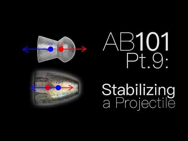 How Pellets and Slugs are Stabilized  |  AB101 Pt.9