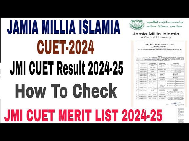 Jamia Millia Islamia CUET 2024 Results, Cut off || Jamia CUET Spot Round 2024-25 cut off, admission