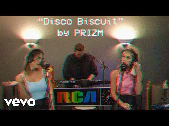 PRIZM - Disco Biscuit (Official Music Video)