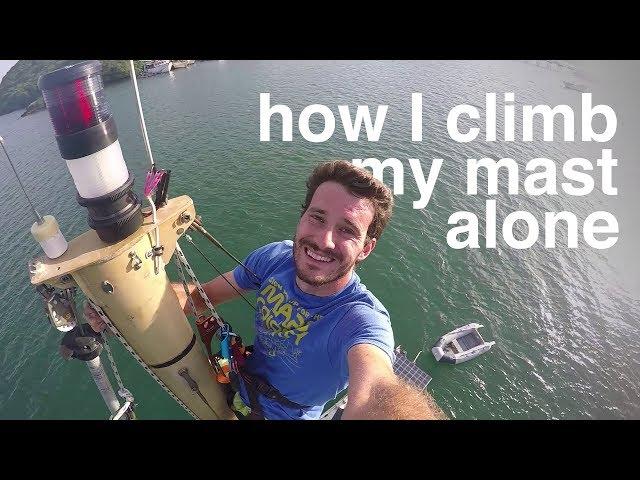 How I climb my mast alone -- Sailing Tarka Extras