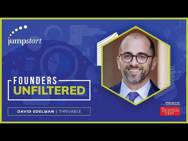 Founders Unfiltered: David Edelman