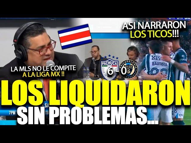 LOS LIQUIDARON!! ASI NARRARON LOS TICOS EL PACHUCA VS PHILADELPHIA 6 - 0 ¡SIN DESPEINARSE!!