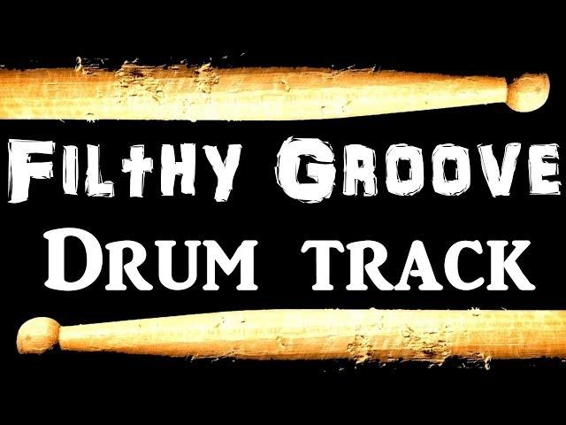 Filthy Groove - Rock Drum Track - 80 BPM - Drum Beats for Bass Guitar, Instrumental Beat  400