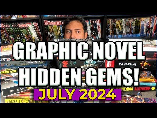 Five Collected Editions Hidden Gems! | Graphic Novel Hidden Gems | JULY 2024 |