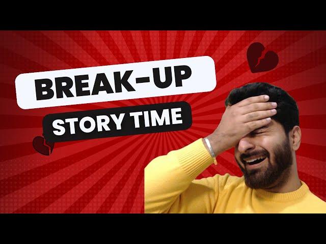 Second Girlfriend   | STORY TIME | Breakup  | ezsnippet | Neeraj Walia