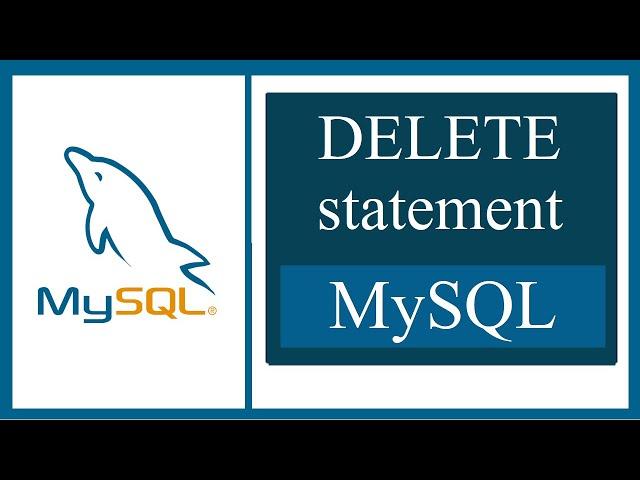 DELETE Statement in MySQL