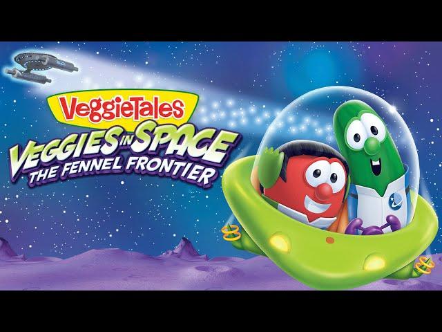 VeggieTales | Enough to Spare, Enough to Share! | Veggies in Space: The Fennel Frontier